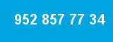 952 857 77 34 952 857 77 34